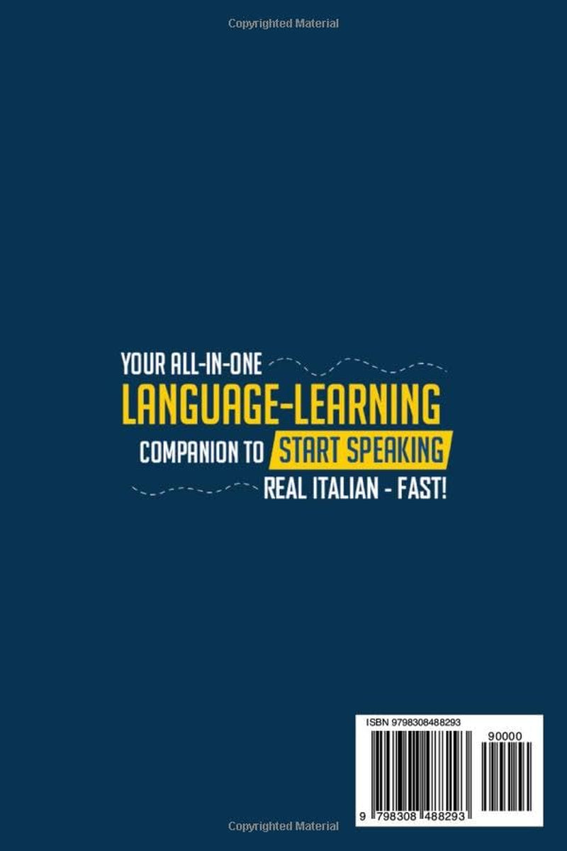 Learn Italian Fast for Adult Beginners: 8-in-1 Workbook: From Beginner to Advanced: 15-Minute Daily Lessons and Exercises, Short Stories, Plus a Rich Vocabulary Collection (Easy Italian)