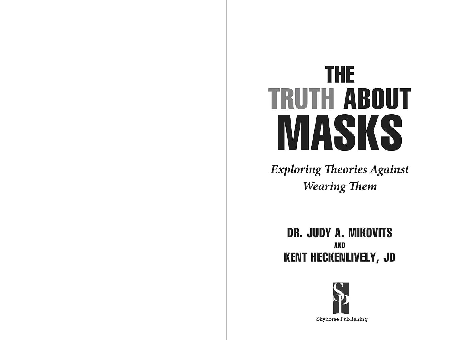Truth About Masks: Exploring Theories Against Wearing Them