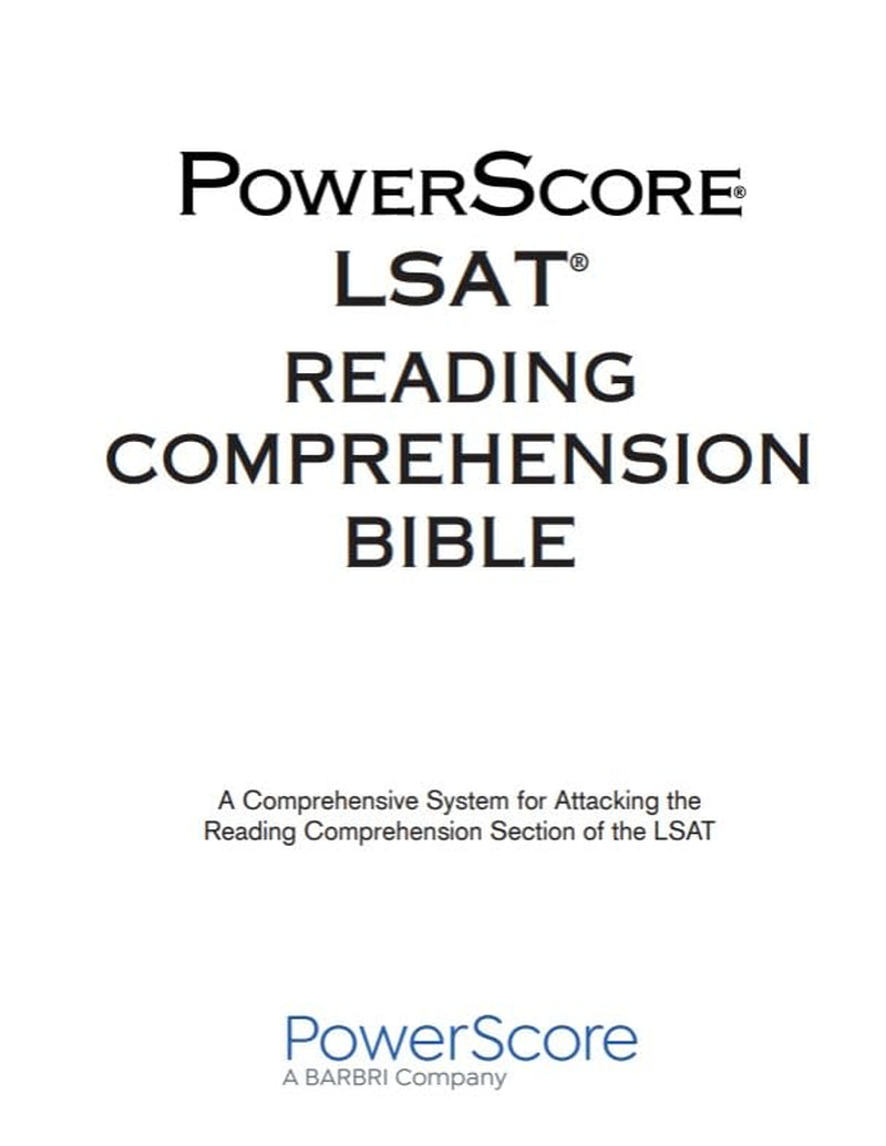 The PowerScore LSAT Reading Comprehension Bible 2026-2027: Self-Study Prep Strategies for the Reading Comprehension Section of the LSAT