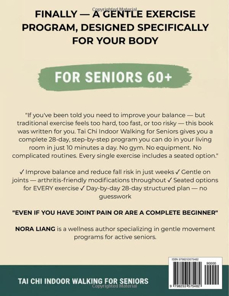 Tai Chi Indoor Walking for Seniors: Gentle Illustrated Exercises to Improve Balance, Prevent Falls, Protect Your Joints, and Stay Independent in Just 10 Minutes a Day