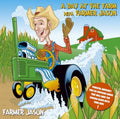 A Day at the Farm With Farmer Jason