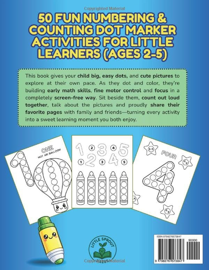 Dot Markers Activity Book – Numbers & Counting for Toddlers & Preschoolers Ages 2–5: 50 fun, screen-free early math activities with big guided dots ... ACTIVITY BOOKS - TODDLERS & PRESCHOOLERS)