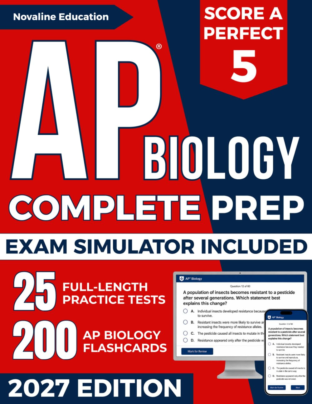 AP Biology Test Prep: The Most Complete Study Guide Including our Advanced Exam Simulator Platform, 25 Full-Length Practice Tests, and 200 Flashcards to Score Higher and Earn College Credit