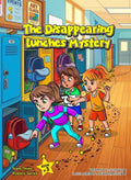 The Disappearing Lunches Mystery (Team Three Mystery Series)