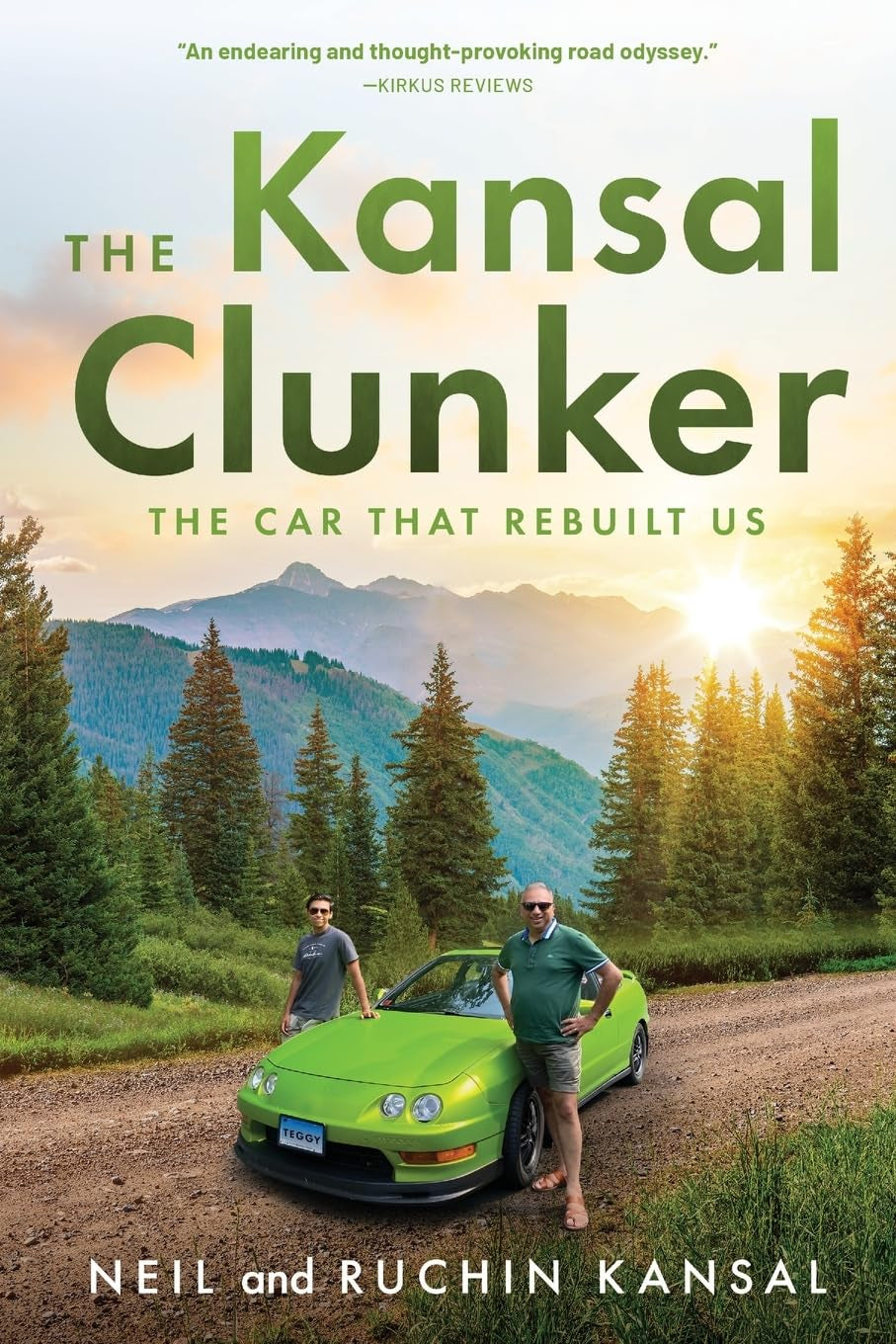 The Kansal Clunker: The Car That Rebuilt Us (The Kansal Project)