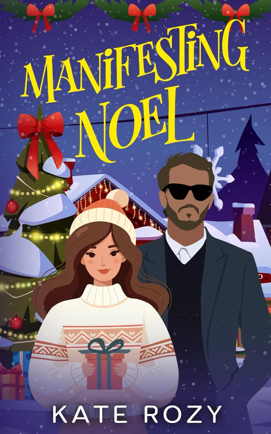Manifesting Noel: A Spicy Christmas Romance Novella (The Holiday Glitch Series)