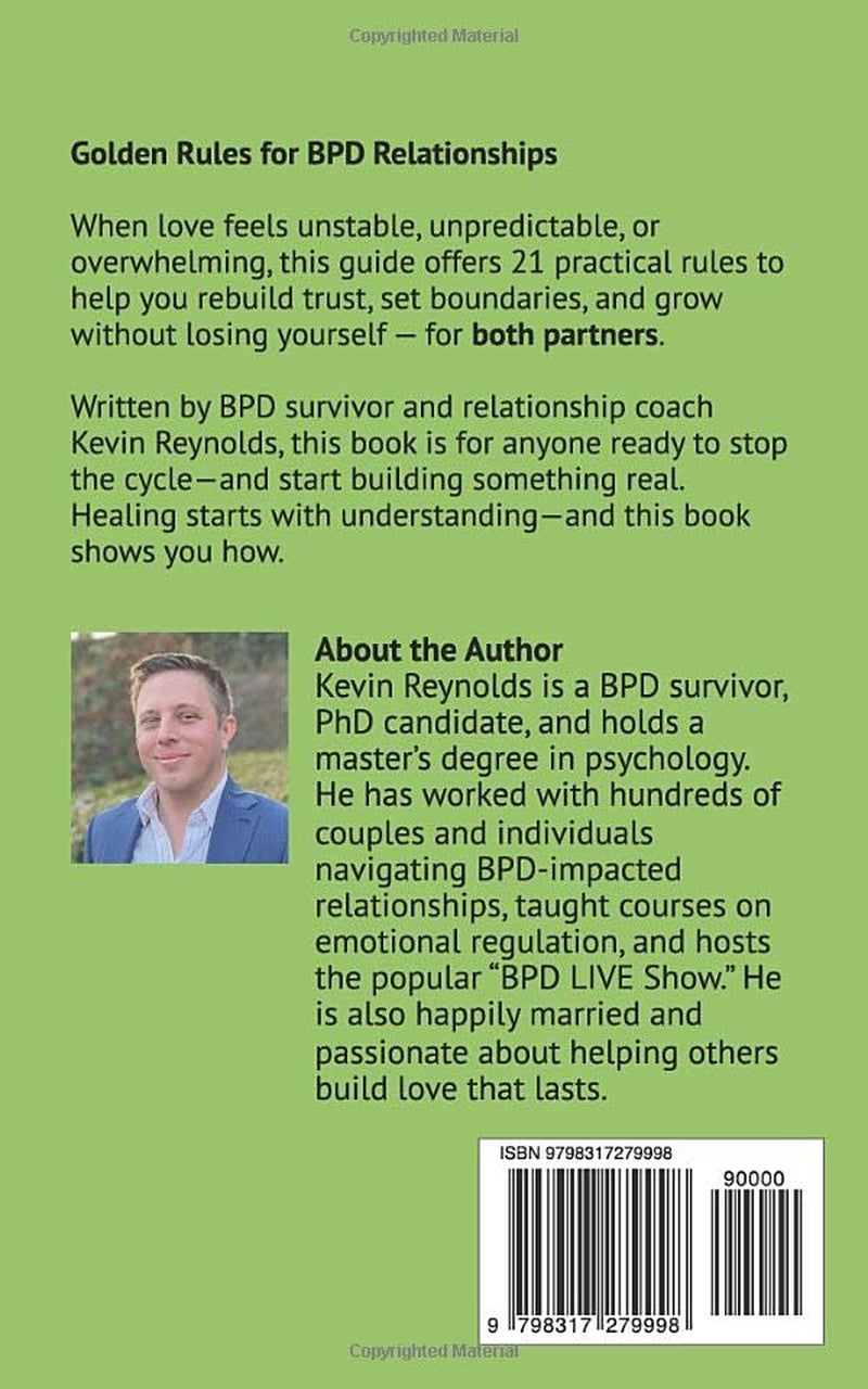 21 Golden Rules for BPD Relationships: A Survivor’s Guide to a Successful Relationship With Borderline Personality Disorder (21 Golden Rules for Living with BPD)