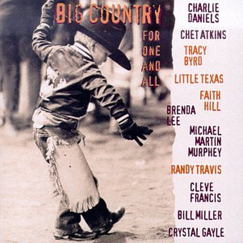 Big Country: For One and All