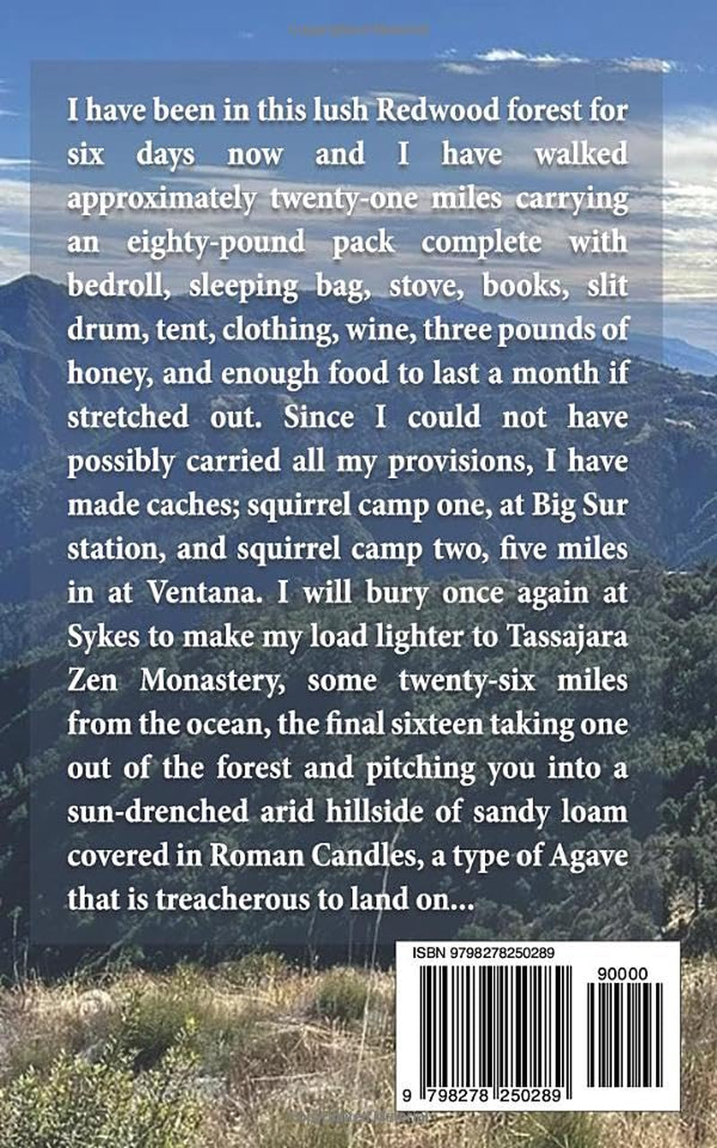 Big Sur Walkabout: Experiences in an American Zen Monastery