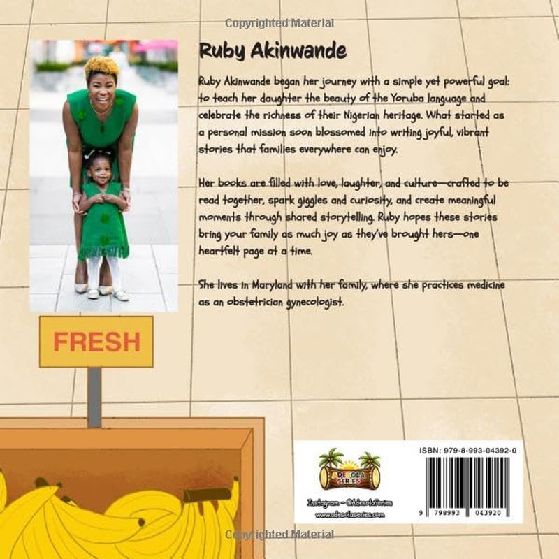 Adesola lo Sí Ojà: Adesola Goes to the Market (Adesola Series: Yoruba-English Bilingual Books for Children)