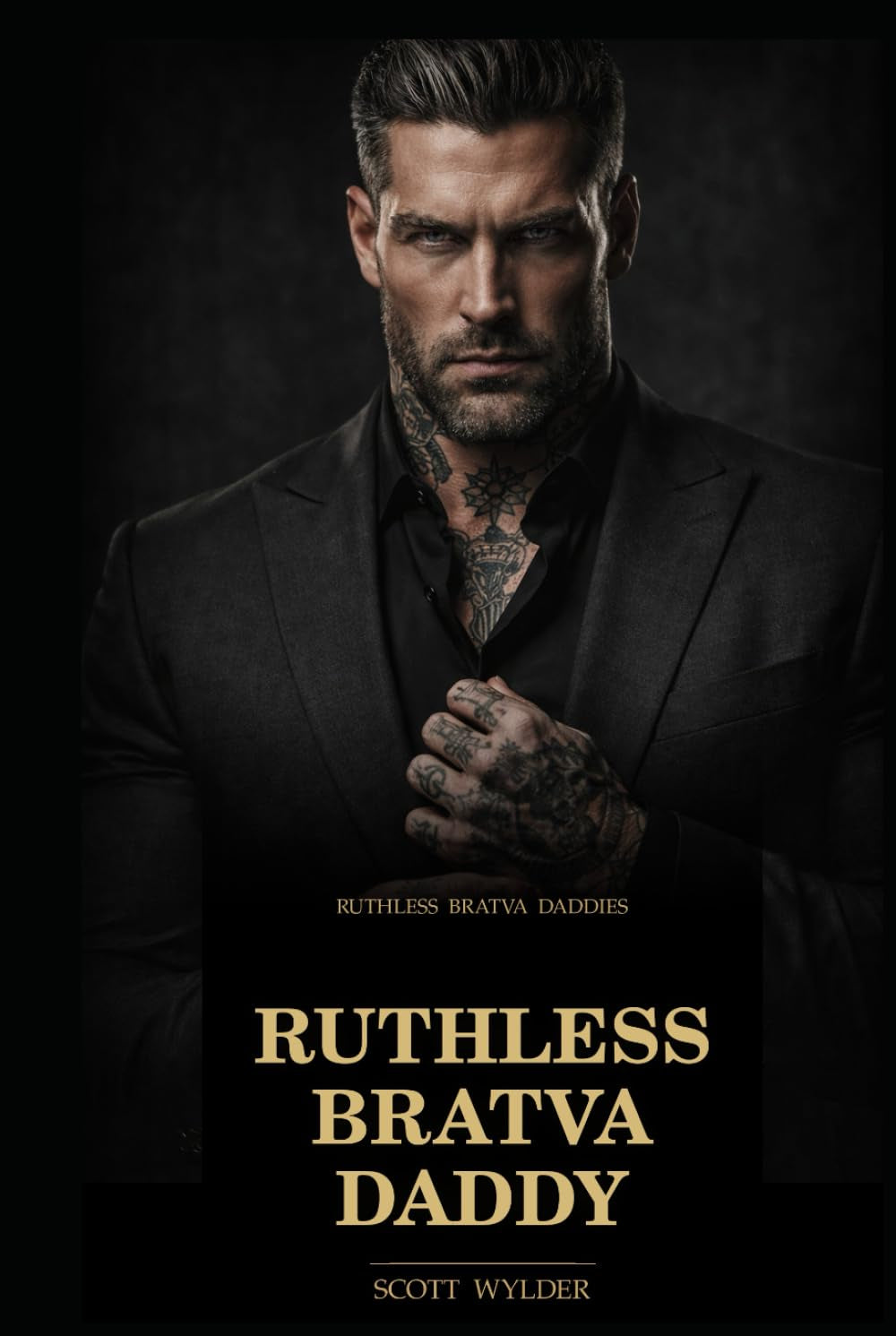Ruthless Bratva Daddy: An Age Gap Surprise Pregnancy Dark Romance