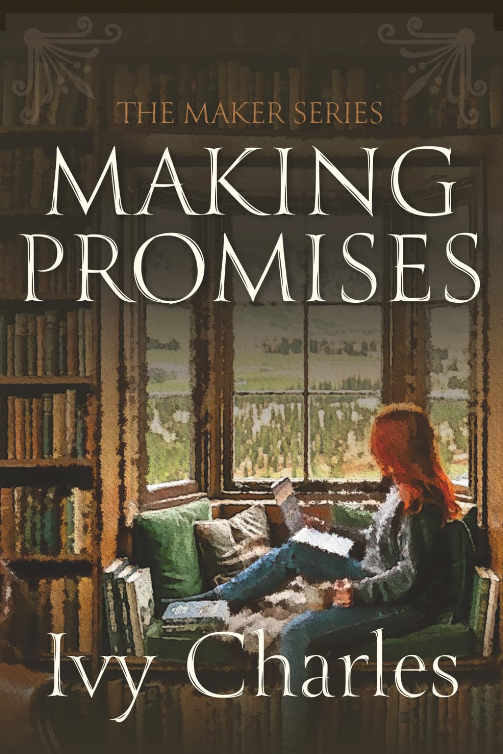 Making Promises: A Small Town Romance Where Love Is Put to the Ultimate Test (The Maker Series)