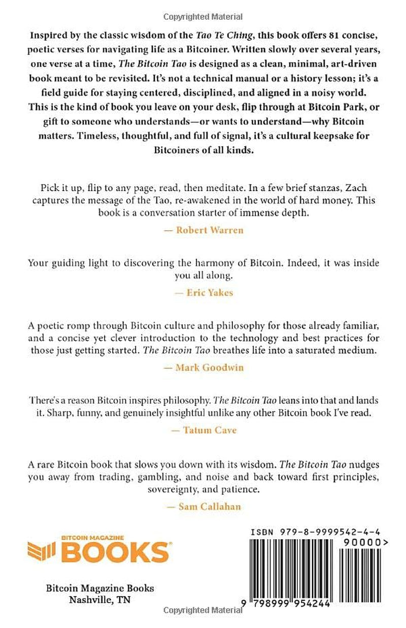The Bitcoin Tao: The Book of the Bitcoin Way and Its Virtue
