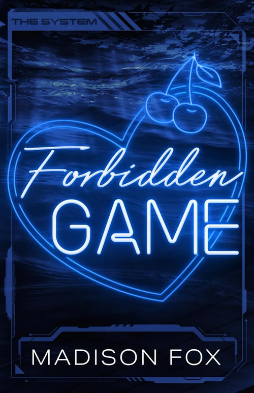 Forbidden Game: A Billionaire Romance (The System)