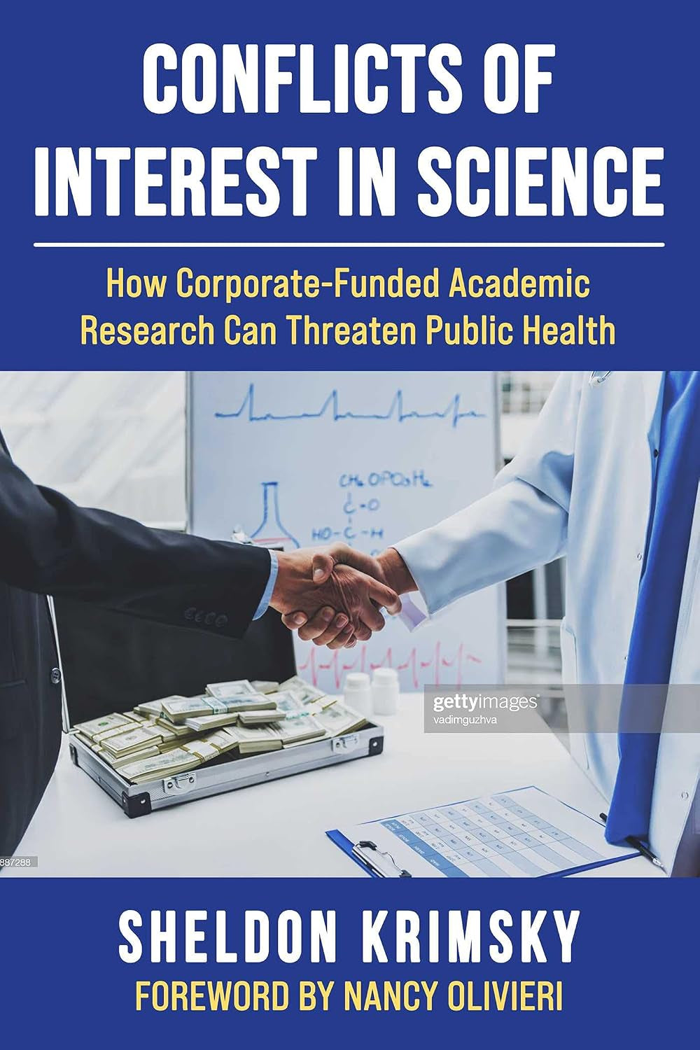 Conflicts of Interest in Science: How Corporate-Funded Academic Research Can Threaten Public Health (Children’s Health Defense)
