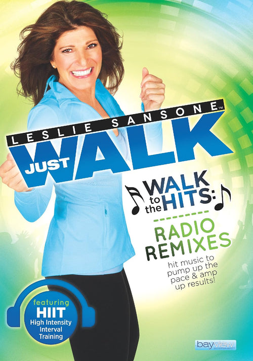 Leslie Sansone: Walk To the Hits: Radio Remixes