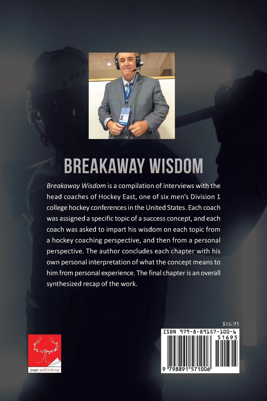 Breakaway Wisdom: Life Strategies from the Coaches of Hockey East