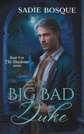 The Big Bad Duke