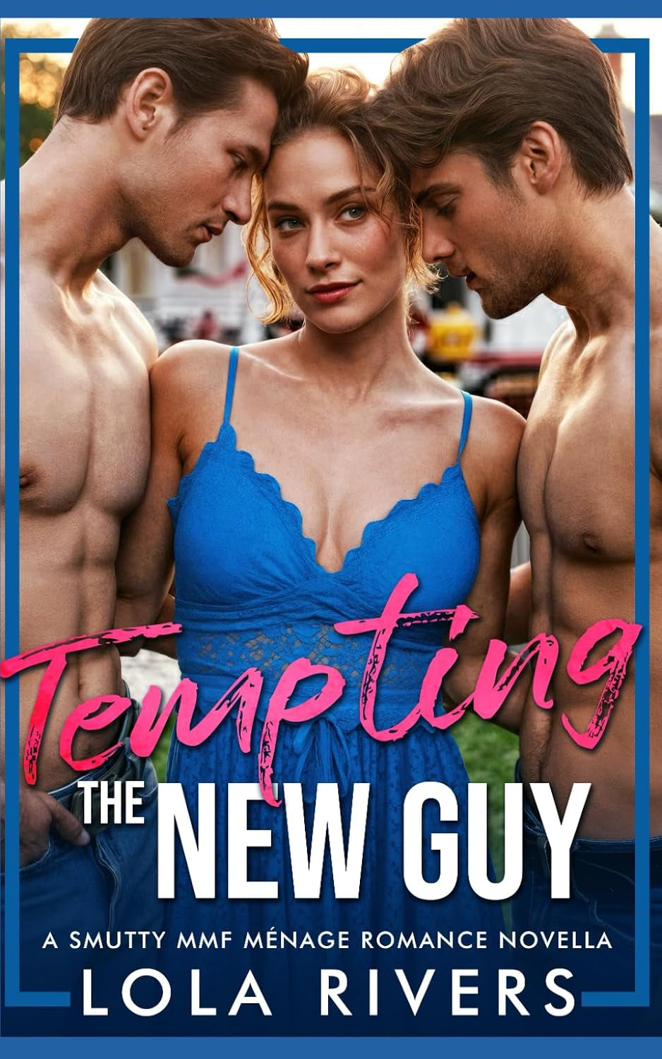 Tempting the New Guy: A Smutty MMF Ménage Romance Novella (Standalone Ménage Stories)