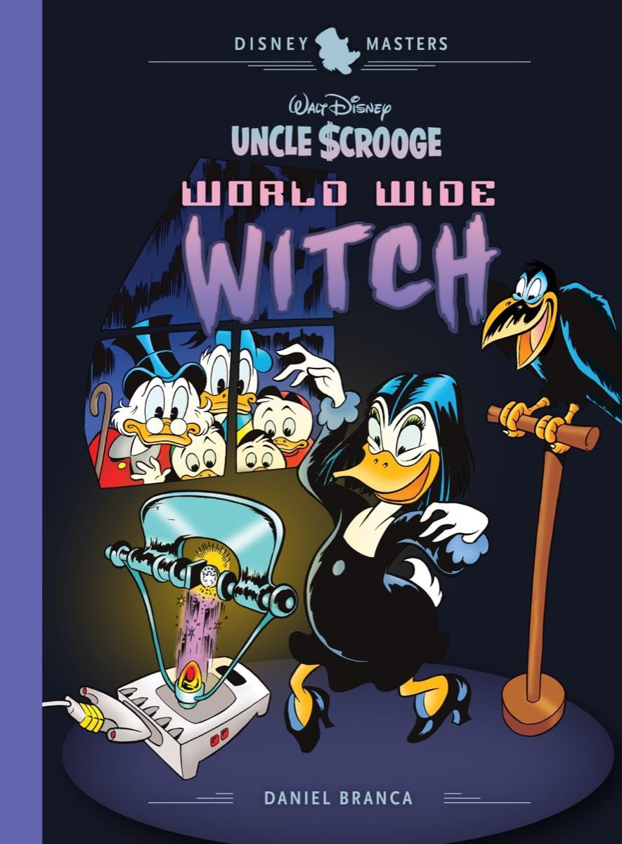 Walt Disney's Uncle Scrooge: World Wide Witch: Disney Masters Vol. 24 (The Disney Masters Collection)