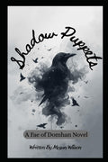 Shadow Puppets (A Fae of Domhan Novel)
