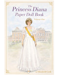 The Princess Diana Paper Doll Volume One