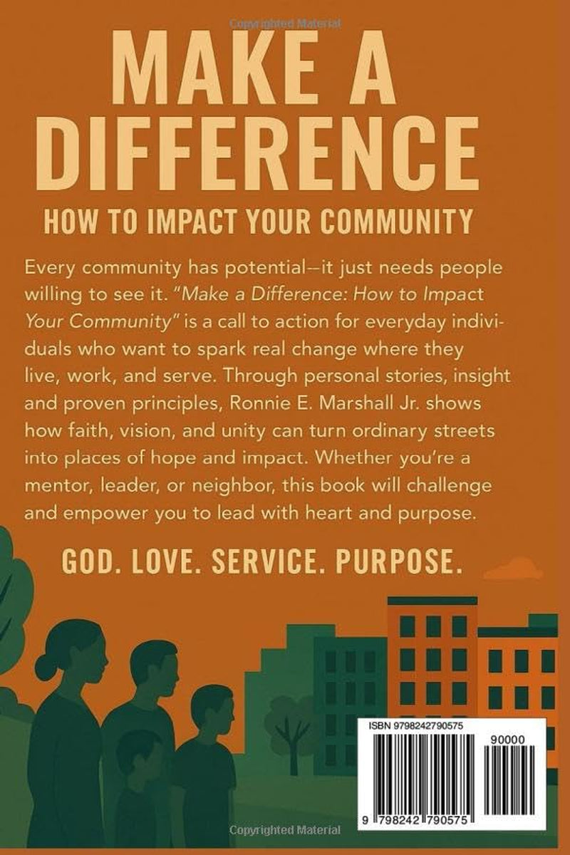 Make A Difference: How to Impact Your Community