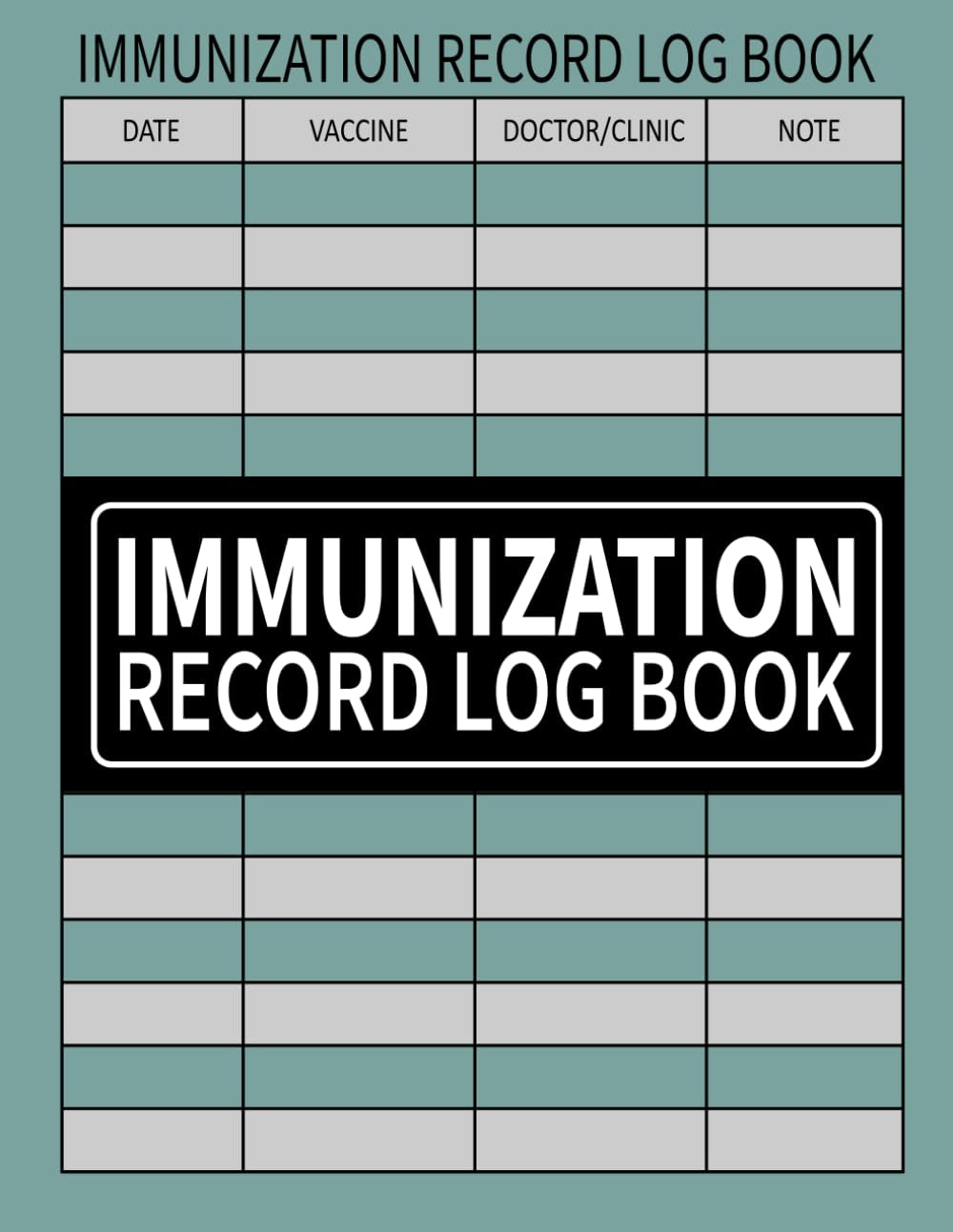 Immunization Record Log Book: Track Vaccinations Medical History and Booster Shots Record Book