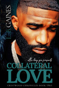 Collateral Love (crestwood chronicles)