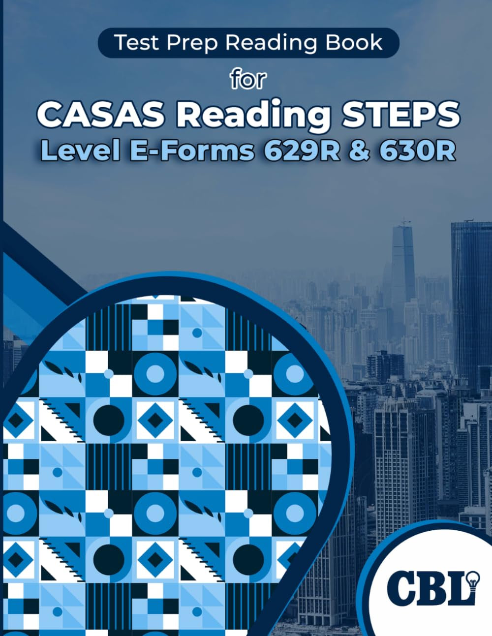 Test Prep Reading Book for CASAS Reading STEPS Level E—Forms 629R and 630R