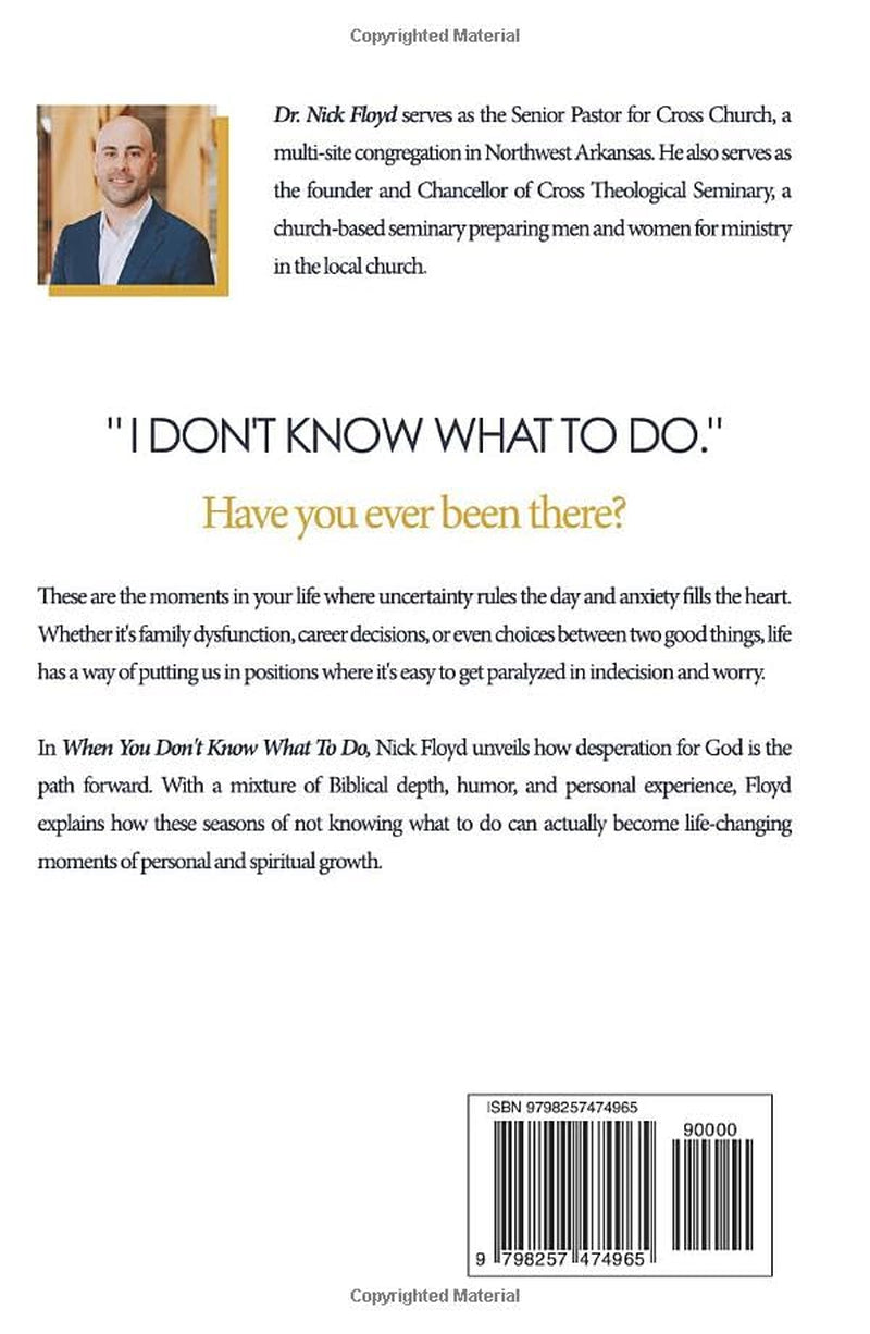 When You Don't Know What to Do: Why Desperation for God Matters More Than Clarity