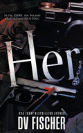 Her: A Plus Size Dark Thriller Romance