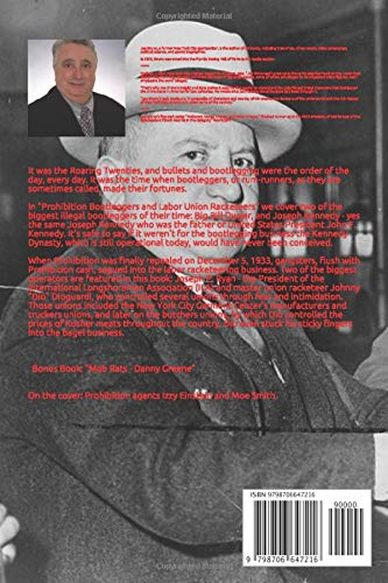 Prohibition Bootleggers and Labor Union Racketeers