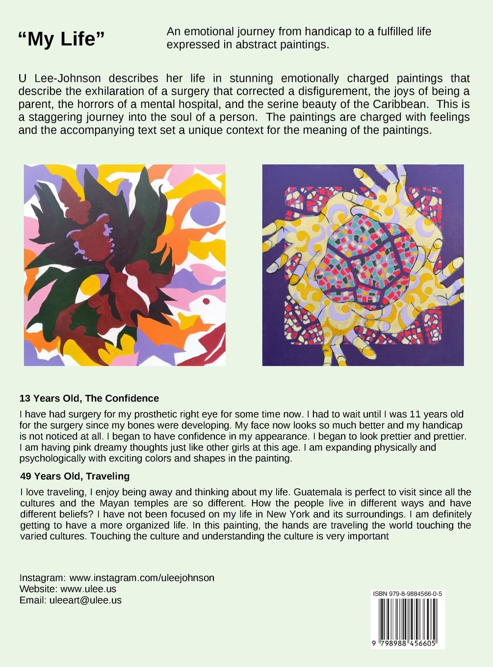 My Life: An emotional journey expressed in abstract paintings.