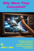 Why Were They Cancelled? The Plight of Sci Fi TV in the Face of the Unforgiving Nielsens and Networks