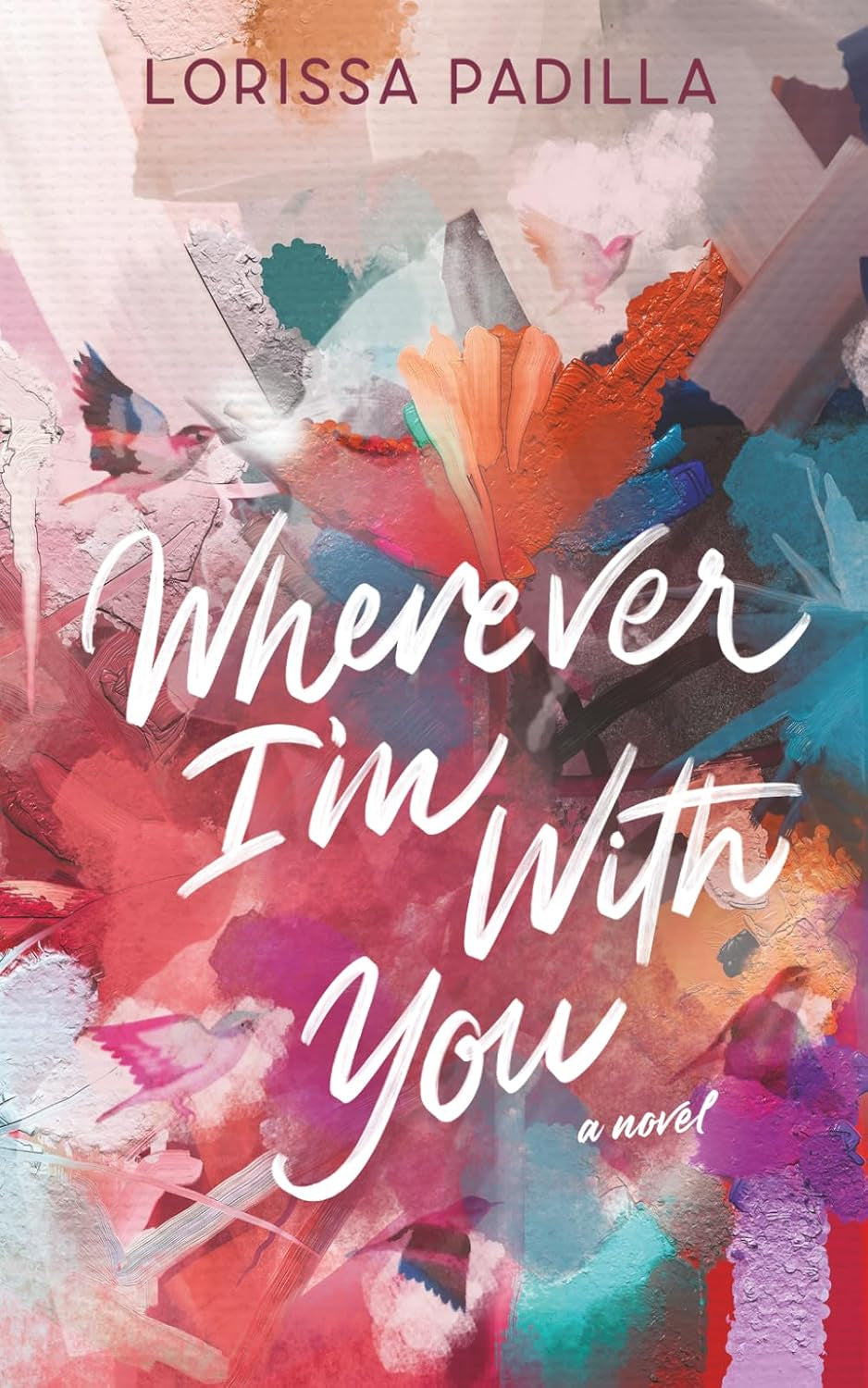 Wherever I'm With You
