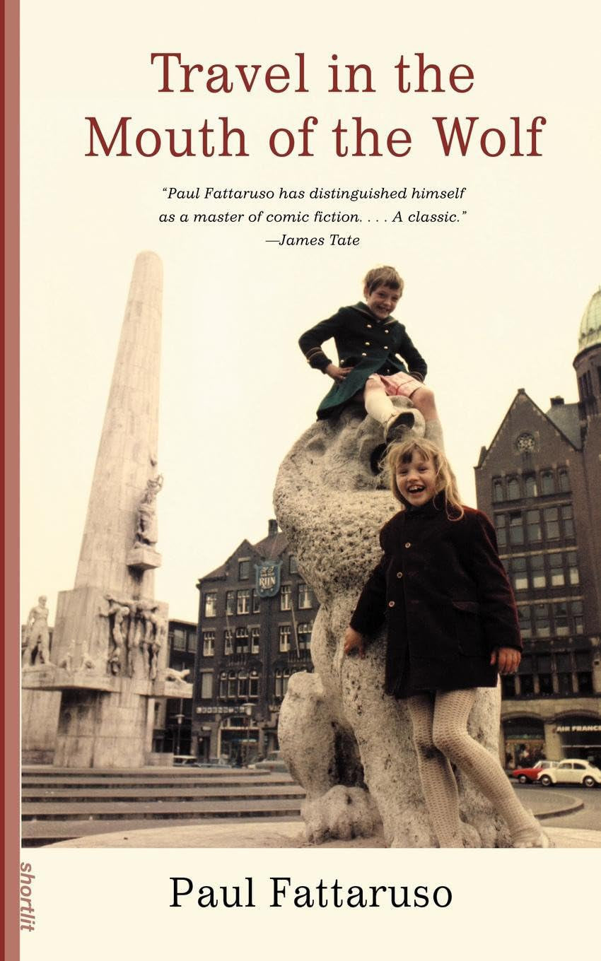 Travel in the Mouth of the Wolf (Soft Skull Shortlit)