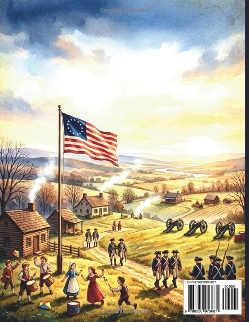 The American Revolution for Brave Young Readers: Heroes, Battles, Cannon Fire, and the True Story of How America Won Its Freedom
