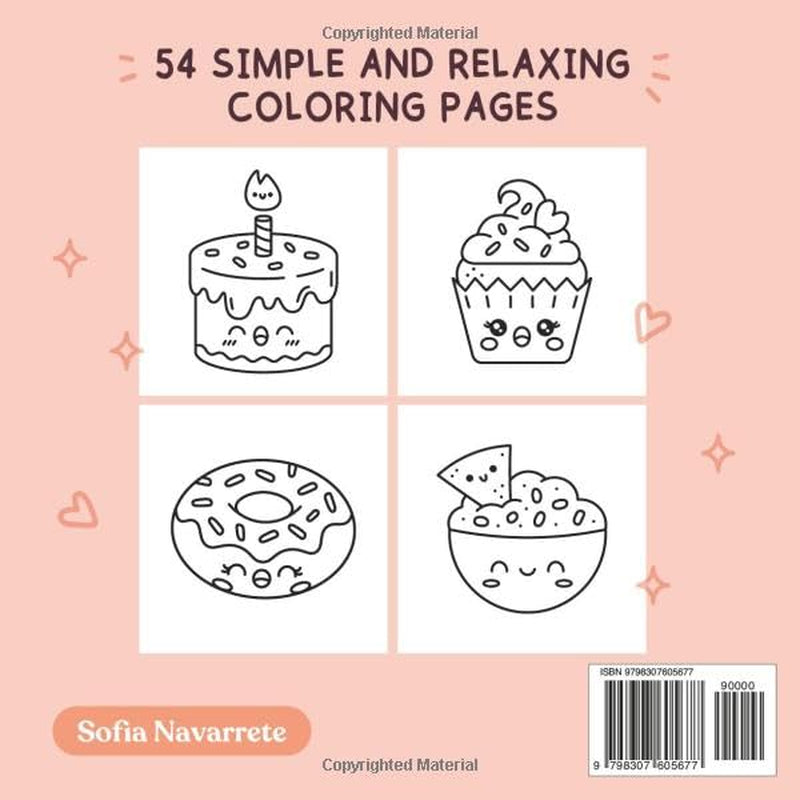 Cute Food Drinks & Sweets Coloring Book: Bold & Easy, Relaxing designs for Adults and Kids with Fast Food, Sweet Treads, Fruits and More!
