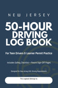 New Jersey 50-Hour Driving Log Book: Practice Driving Record & Safety Checklist for Teen Drivers and Learner Permit Tracking