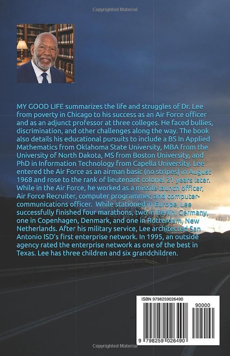 My Good Life: The Man Who Refused to Quit