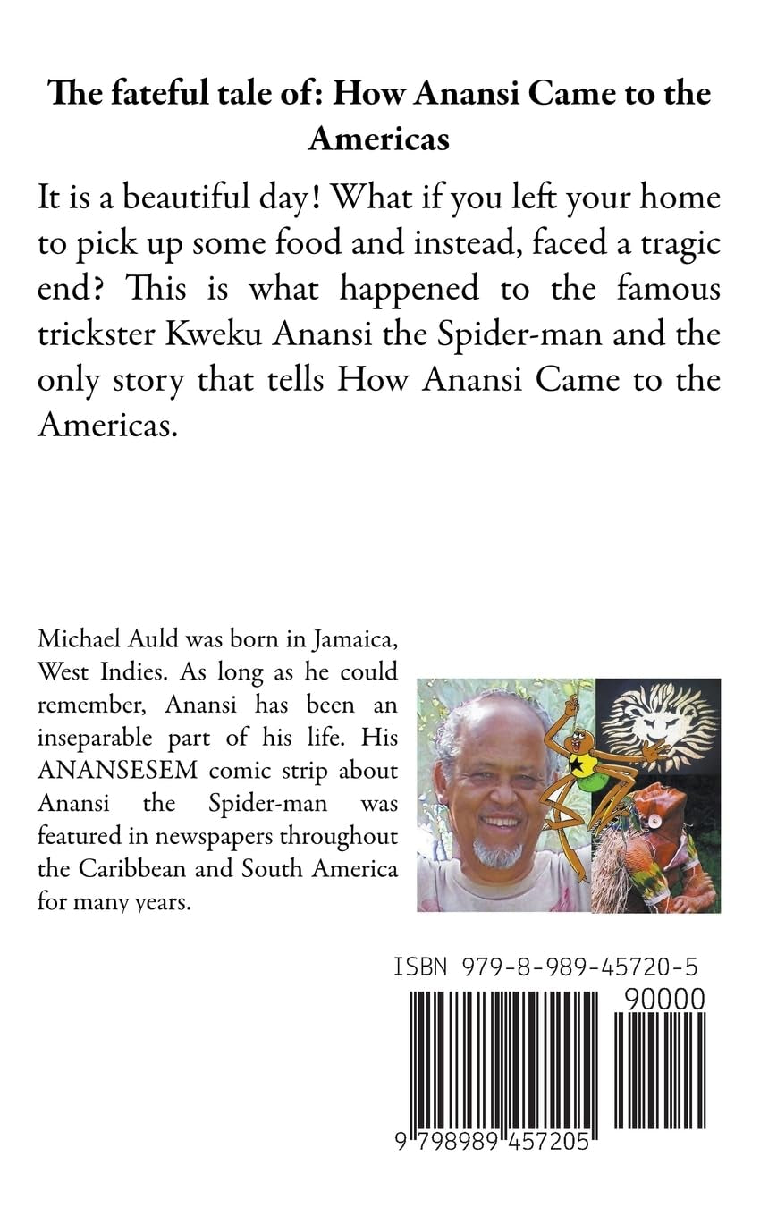 How Anansi Came to the Americas from Africa