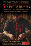36 Dit Da Recipes: Recovery and Injury Prevention Formulas For Martial Artists and Athletes