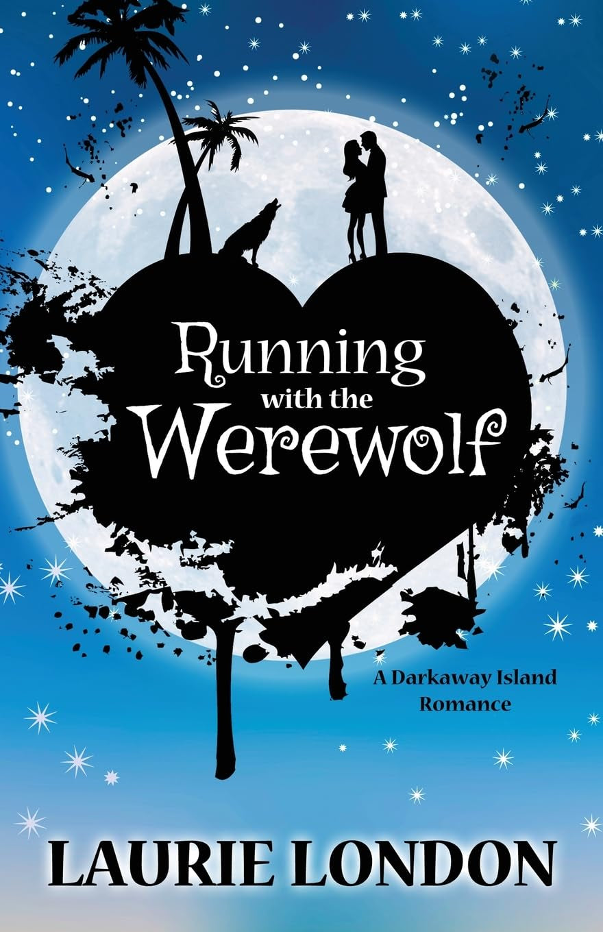 Running with the Werewolf (Darkaway Island)