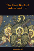 The First Book of Adam and Eve