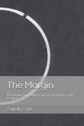 The Margin: Reclaiming Your Body’s Capacity for Balance and Resilience