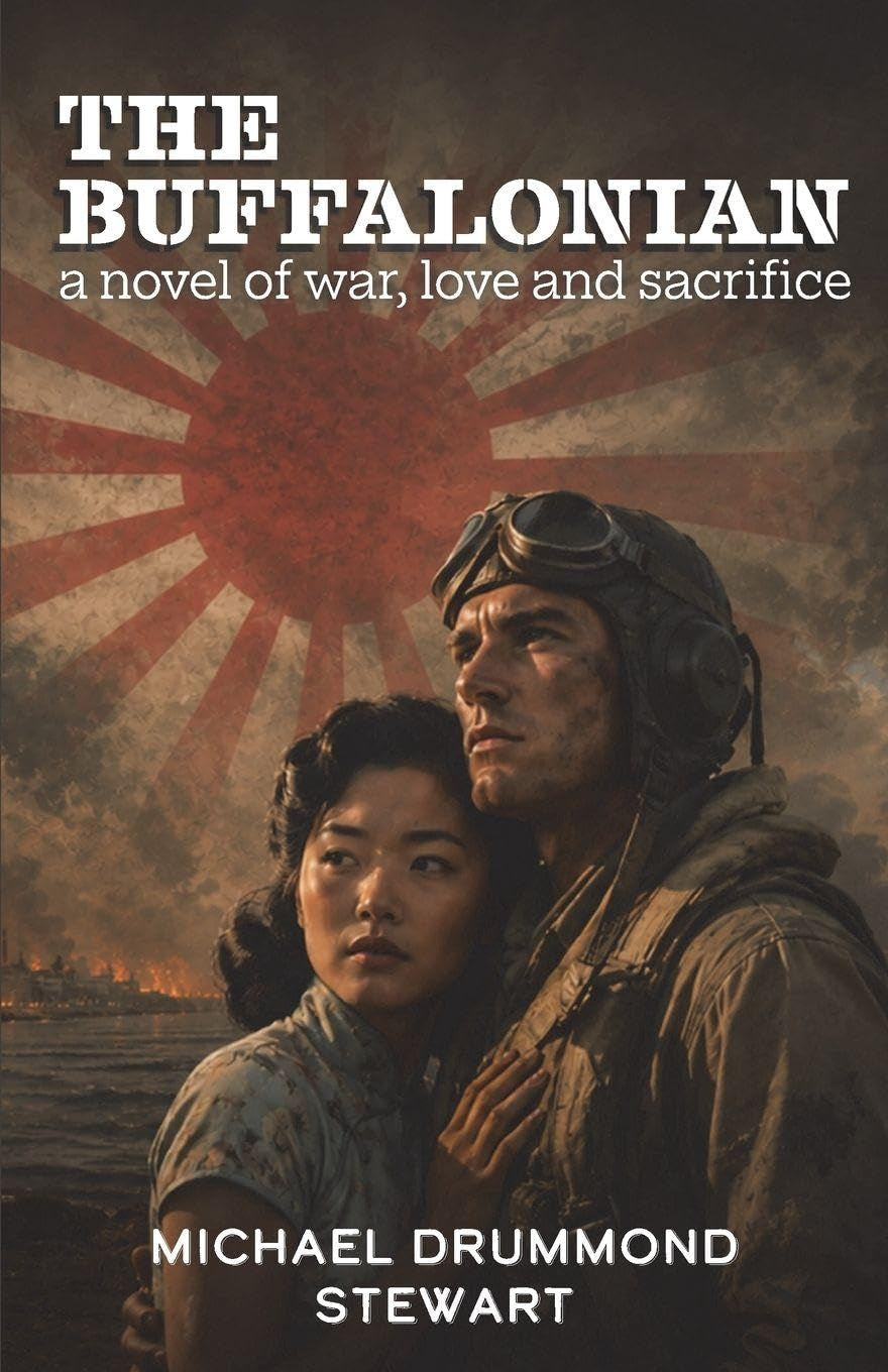 The Buffalonian: a novel of war, love and sacrifice