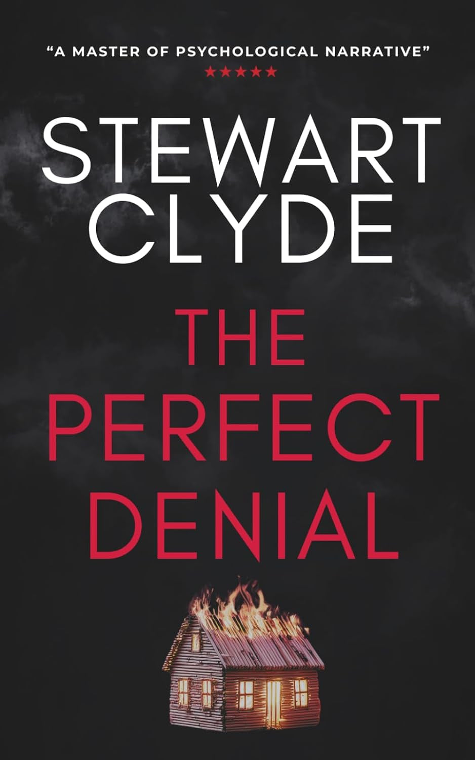 The Perfect Denial (The Perfect Trilogy)