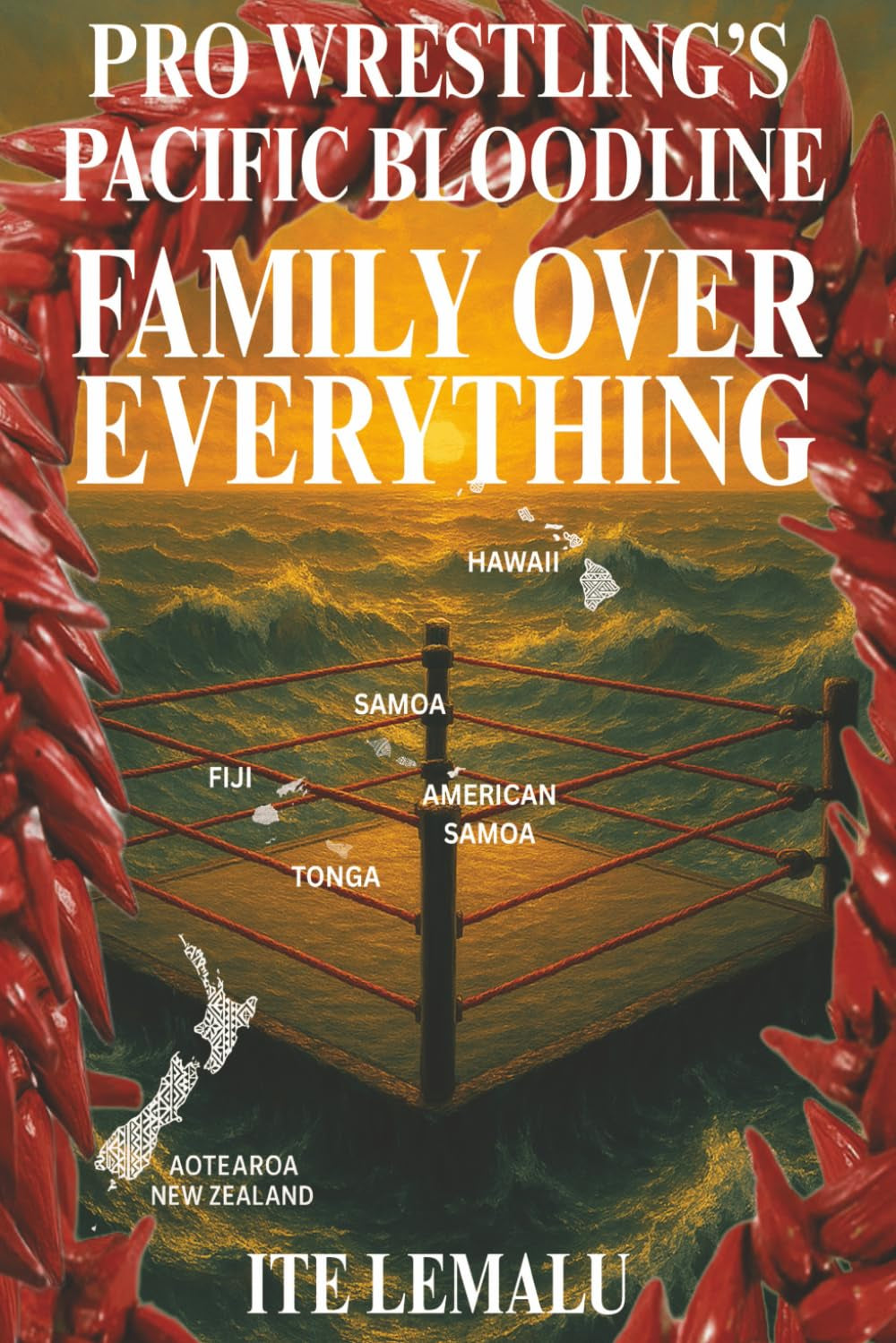 Pro Wrestling's Pacific Bloodline: Family Over Everything