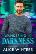 Wandering in Darkness